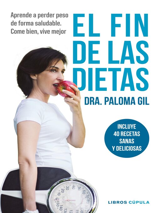 Title details for El fin de las dietas by Dra. Paloma Gil - Available